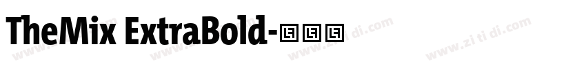 TheMix ExtraBold字体转换